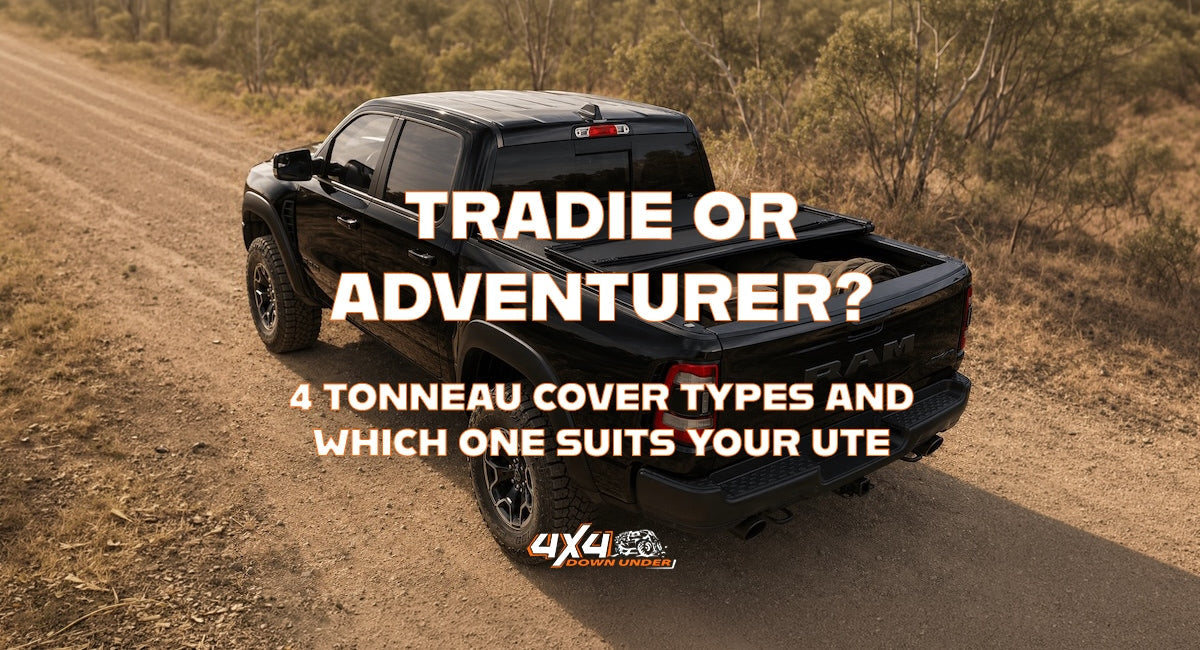 Tradie or Adventurer? 4 Tonneau Cover Types and Which One Suits Your Ute